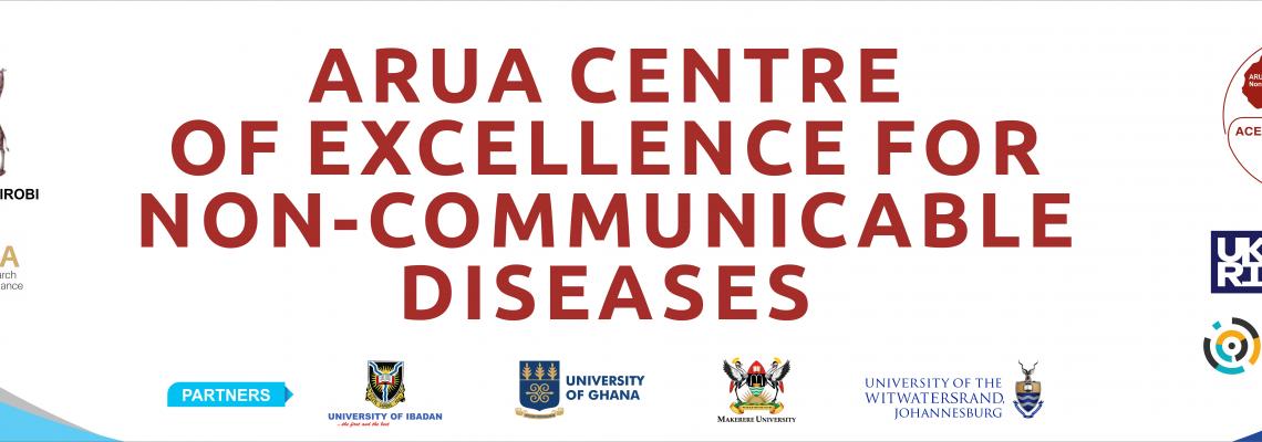  Launch of the African Research Universities Alliance (ARUA) Centre of Excellence for Non Communicable Diseases (ACE-NCDs),